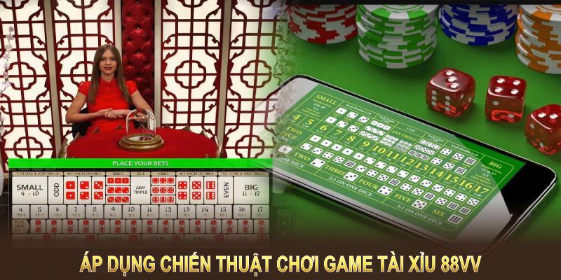 Game Tài Xỉu 88VV sẽ đem đến chiến thắng lớn nếu biết áp dụng chiến thuật 