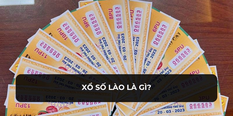 Giới thiệu về trò chơi xổ số Lào