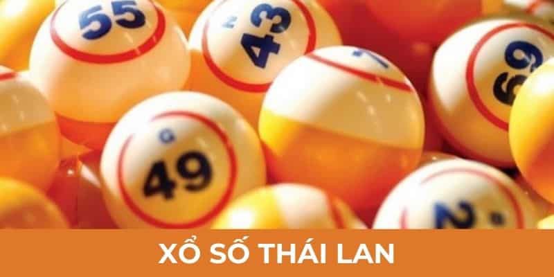 Các mẹo quay thưởng xổ số Thái Lan thắng đậm